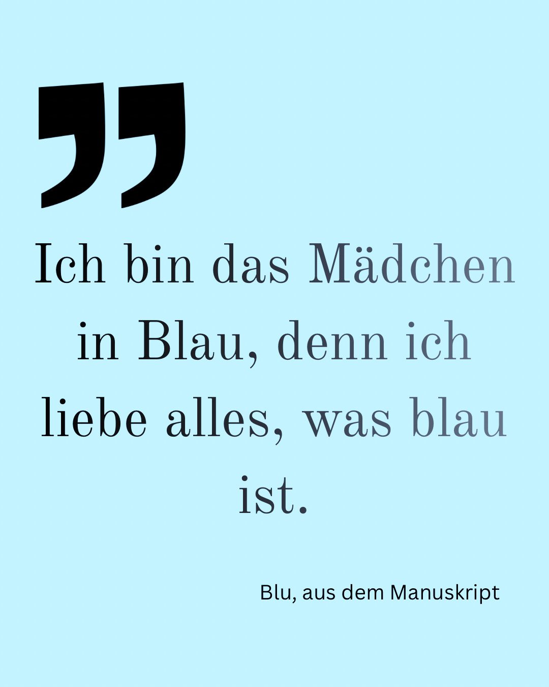 Ich bin Blu. Und das ist meine Regenbogengeschichte.